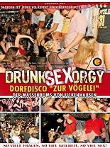 Drunk Sex Orgy: Dorfdisco Zur Vgelei
